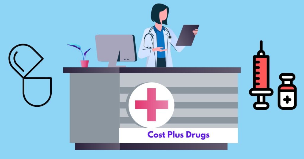 Cost plus drugs